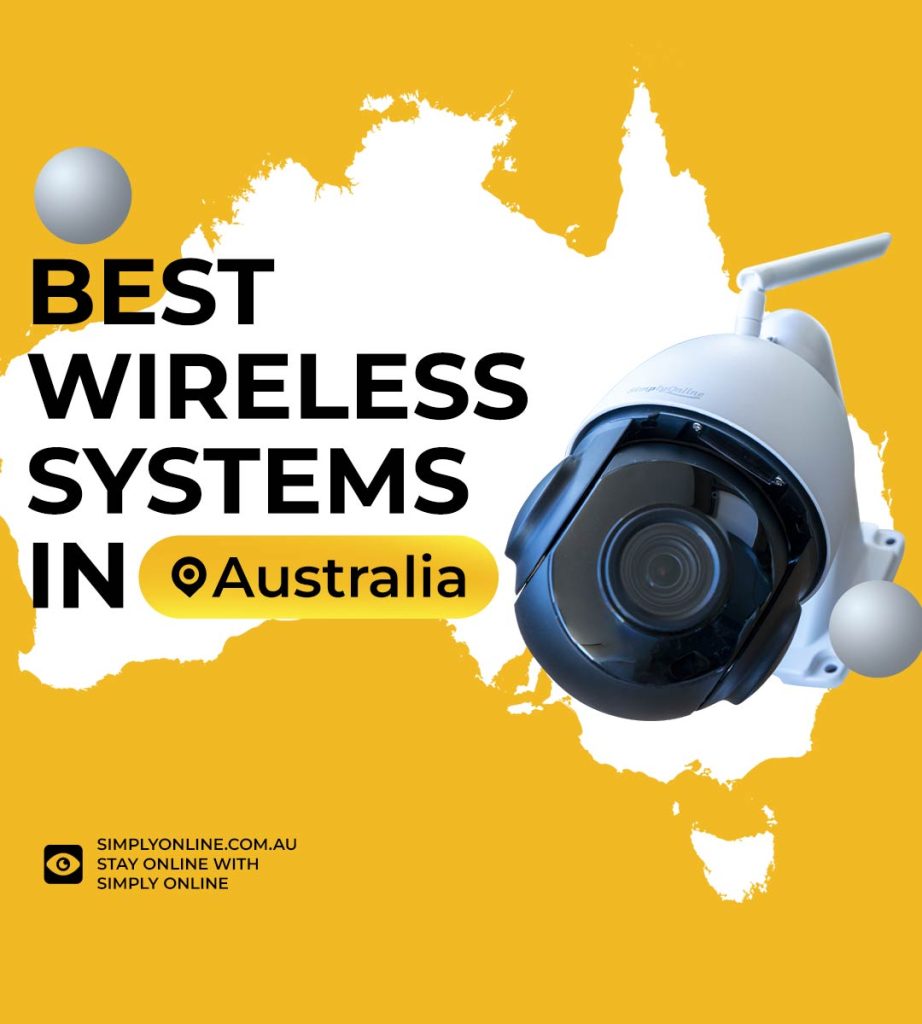 Best Wireless Security Camera Systems in Australia